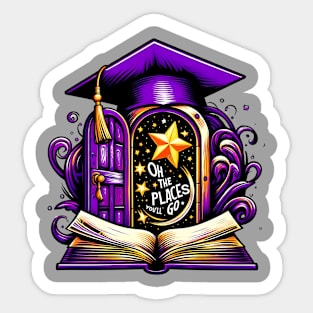 OH THE PLACES YOU LL GO - GRADUATION DAY CELEBRATION Sticker